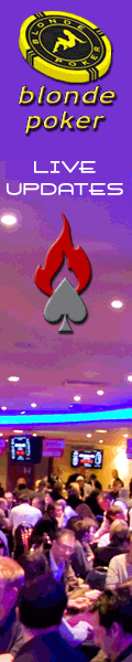 blonde Poker live updates sponsored by DTD Poker